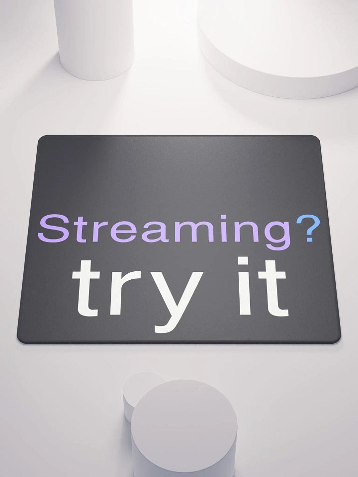 Try Streaming Mousepad product image (1)