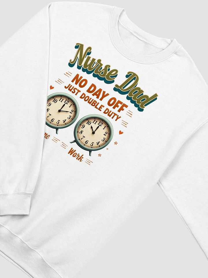 Dedicated Nurse Dad Crewneck Sweatshirt product image (24)