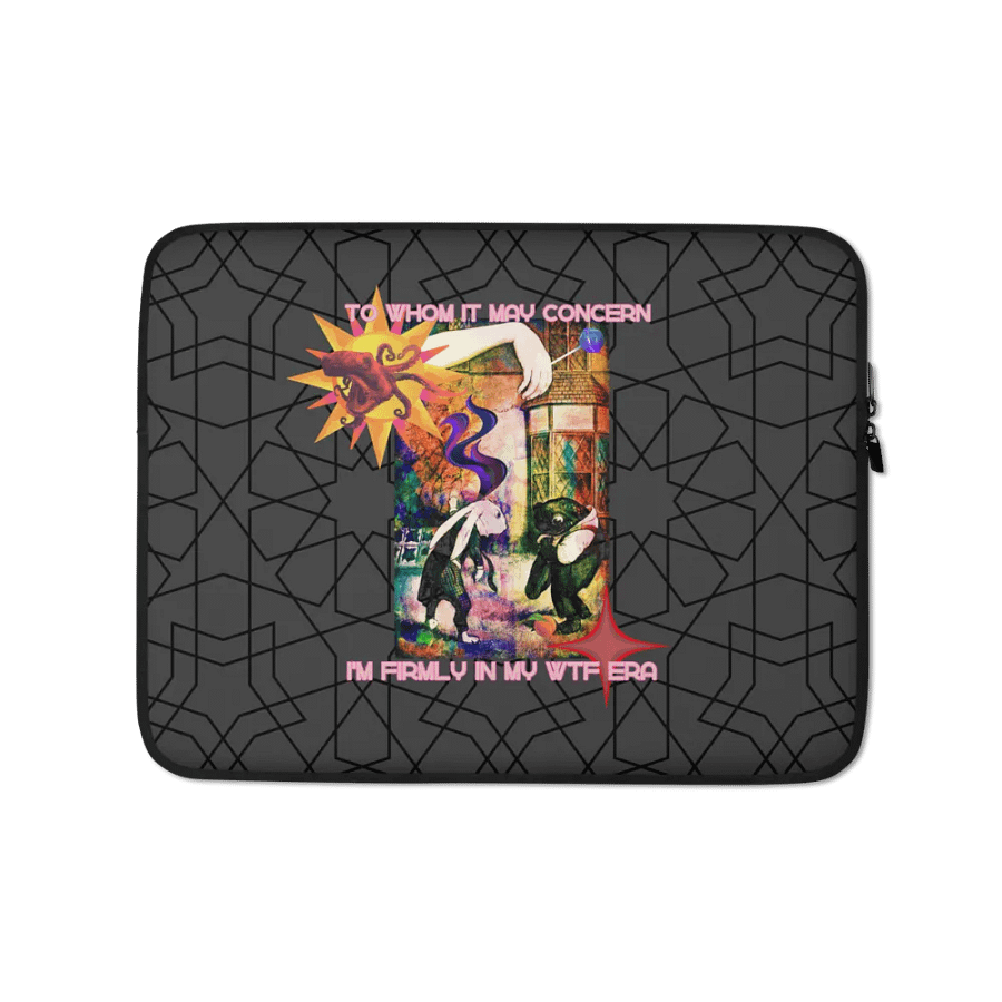KC, Firmly in My WTF Era, Laptop Sleeve product image (1)