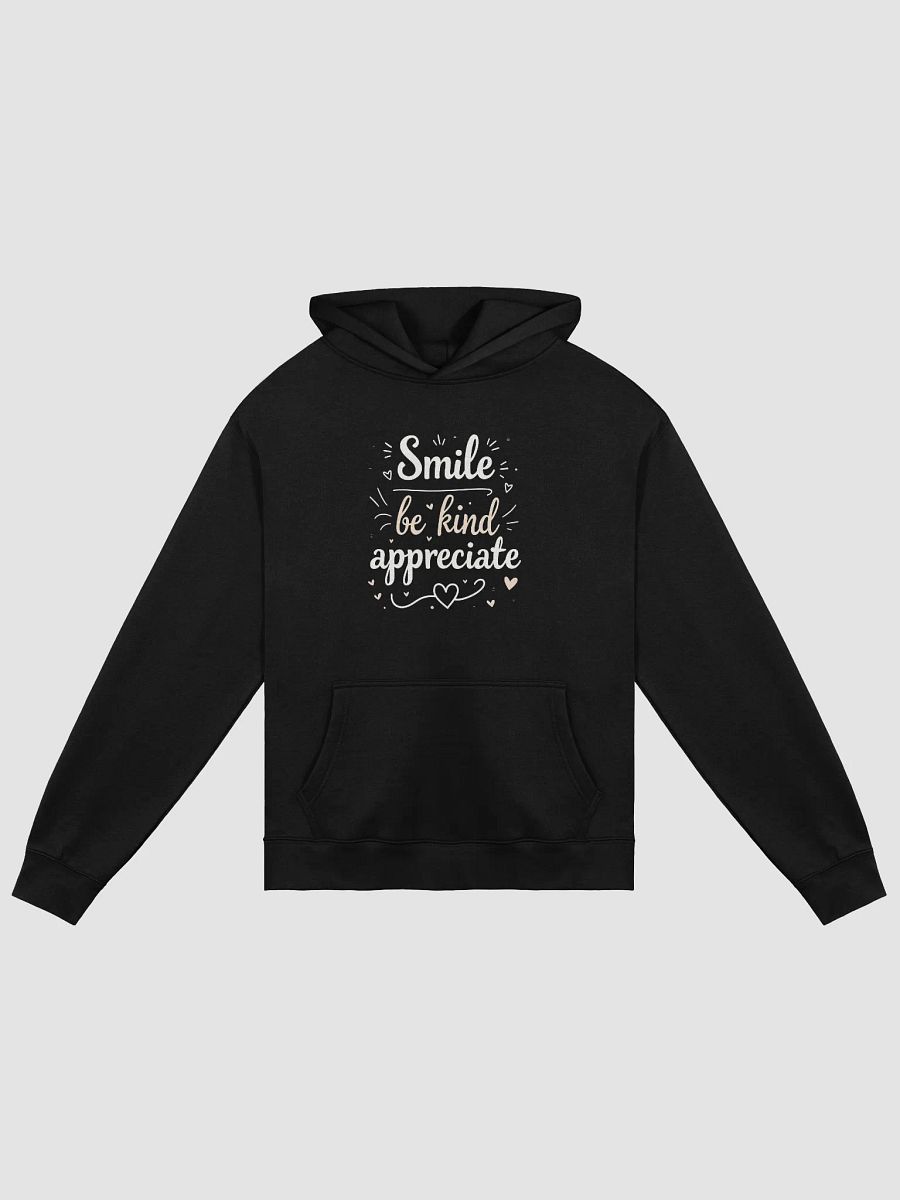 Smile, Be Kind, Appreciate : How Ed Sheeran’s Words Can Transform Your Life — And Why Every Fan Needs This Hoodie product image (1)