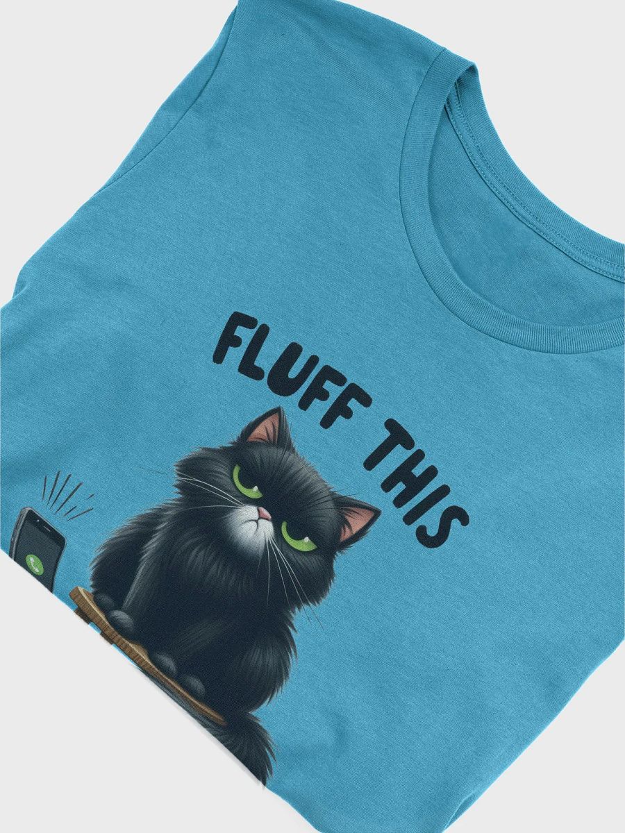 Fluff This - Grumpy Black Cat T-Shirt product image (3)