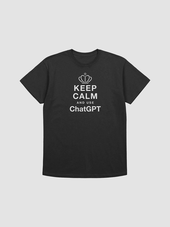 Keep Calm and Use ChatGPT product image (2)