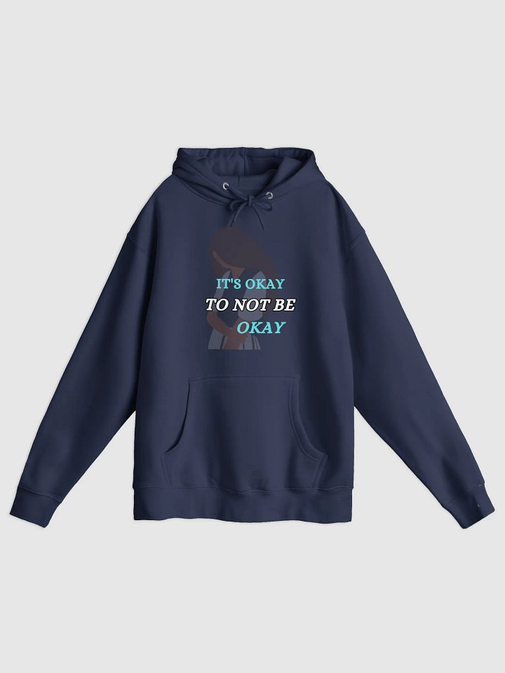 It's Okay to Not Be Okay Hoodie product image (6)
