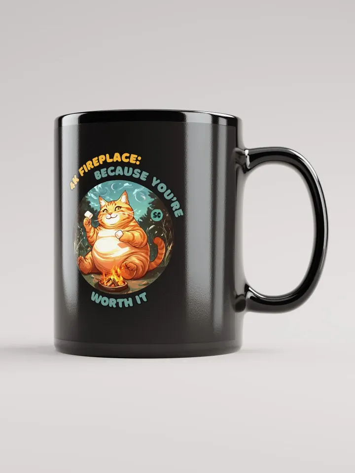 Cozy Cat - 4K Fireplace: Because You're Worth It | Black Glossy Mug product image (1)