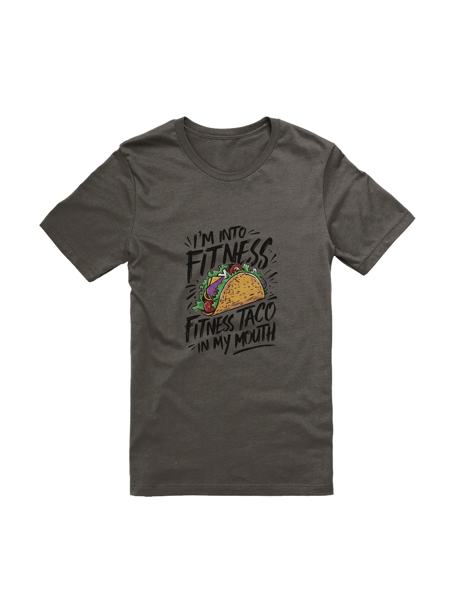 I'm Into Fitness, Fitness Taco In My Mouth product image (1)
