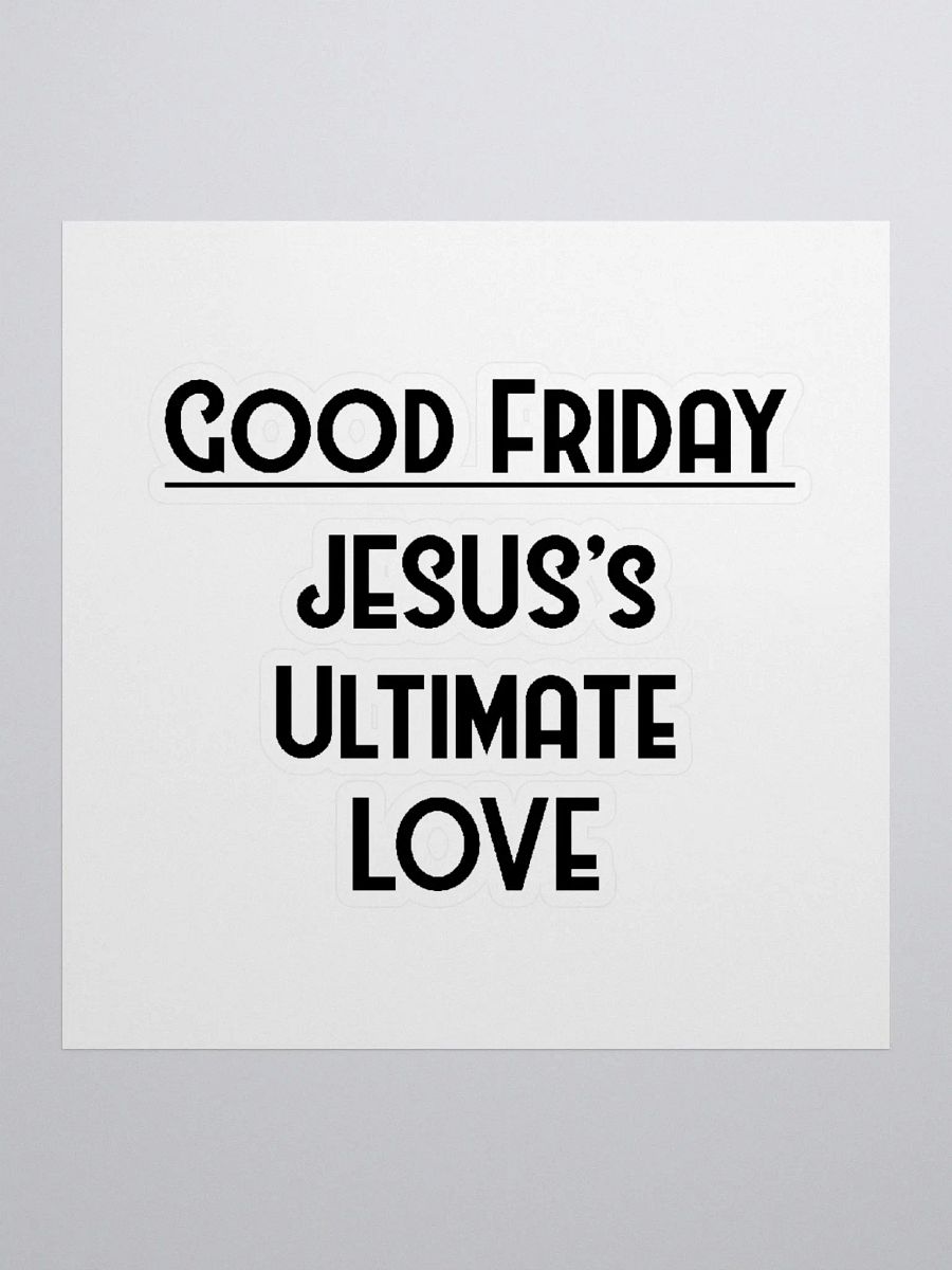 GOOD FRIDAY, JESUS’S ULTIMATES LOVE product image (1)