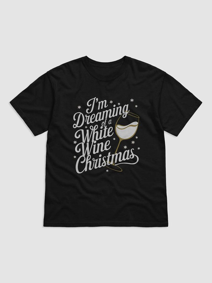 I'm dreaming of a white wine Christmas Tee product image (3)