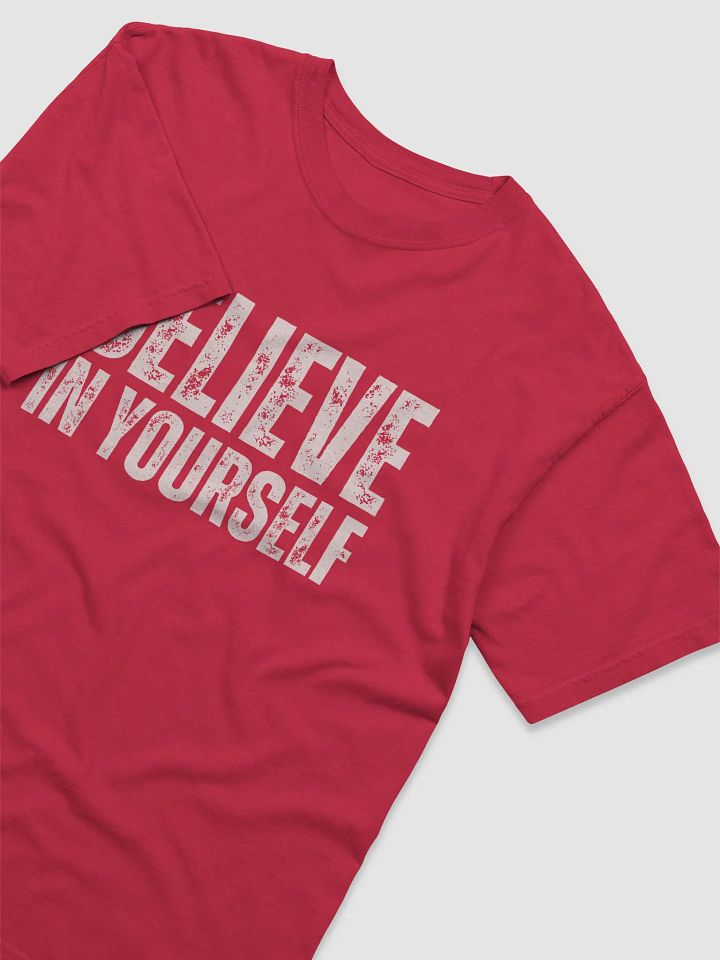 Believe In Yourself, Distressed Comfort Colors T-shirt product image (1)