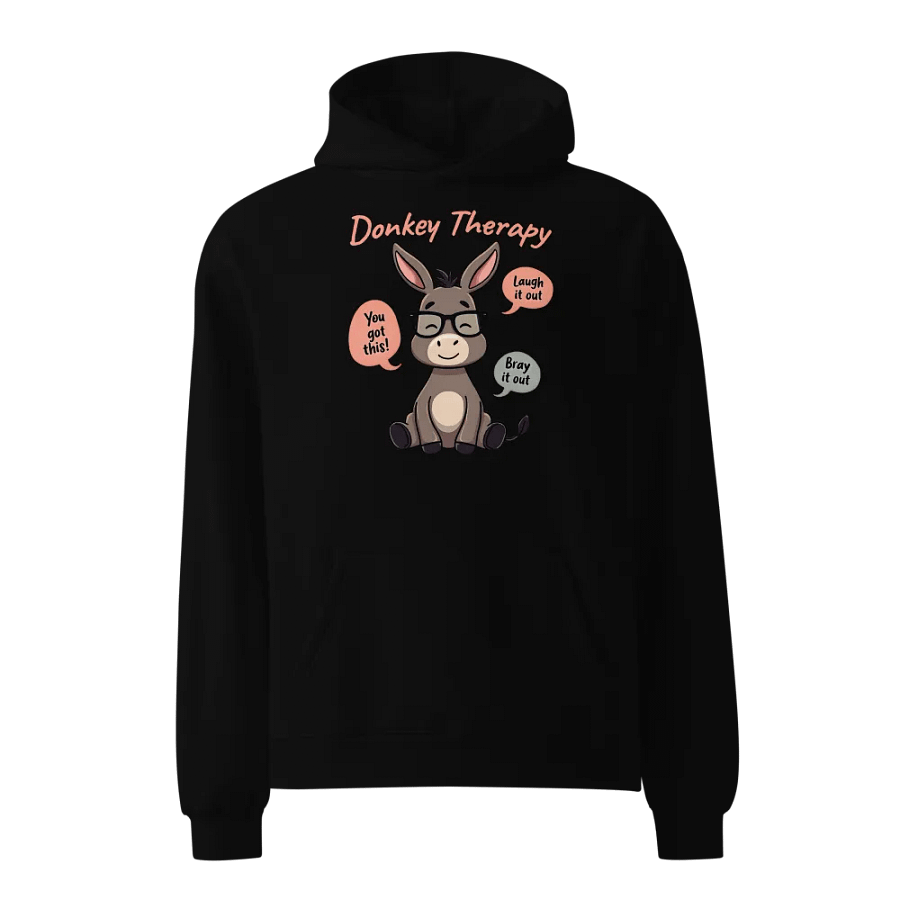 Donkey Therapy – Laugh Your Fears Away Hoodie product image (1)
