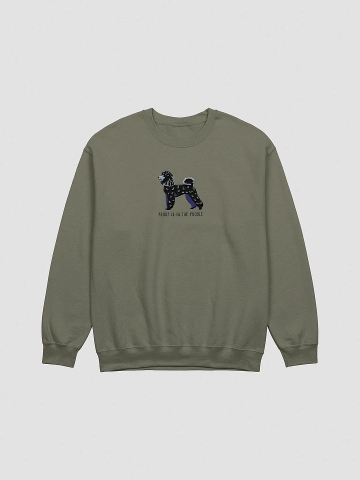 Proof Is in the Poodle Sweatshirt (Embroidered) of a Mini Poodle(Black) product image (7)