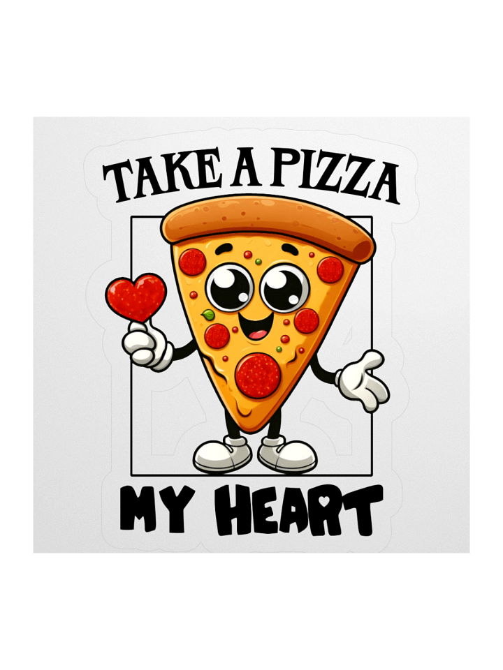 Take a Pizza my Heart Sticker product image (2)