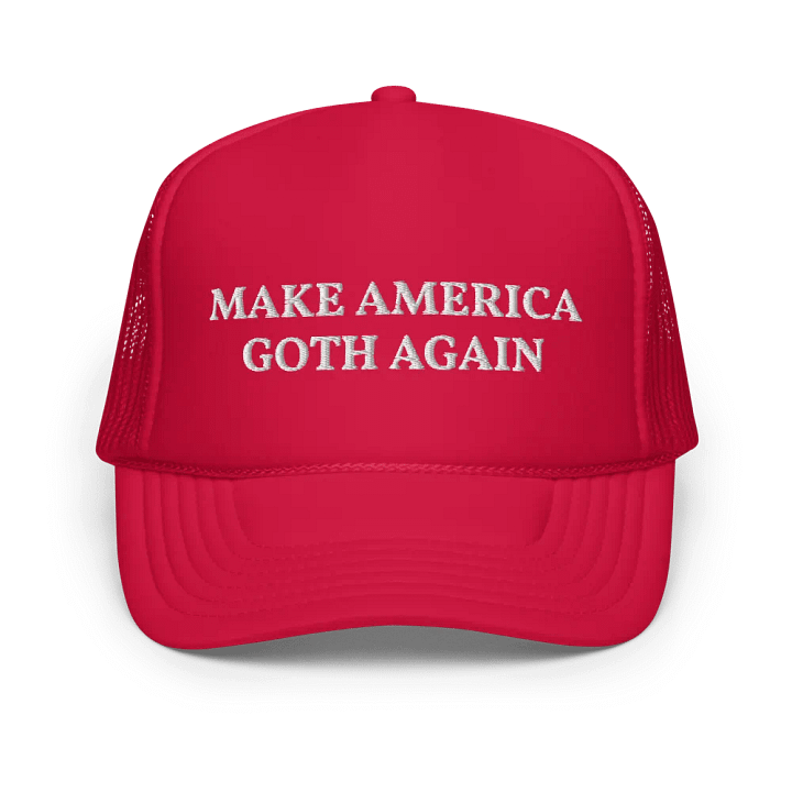 Make America Goth Again - Embroidered Hat Trucker Cap product image (1)