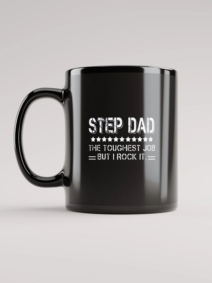 Step Dad The Toughest Job - Glossy Mug product image (1)