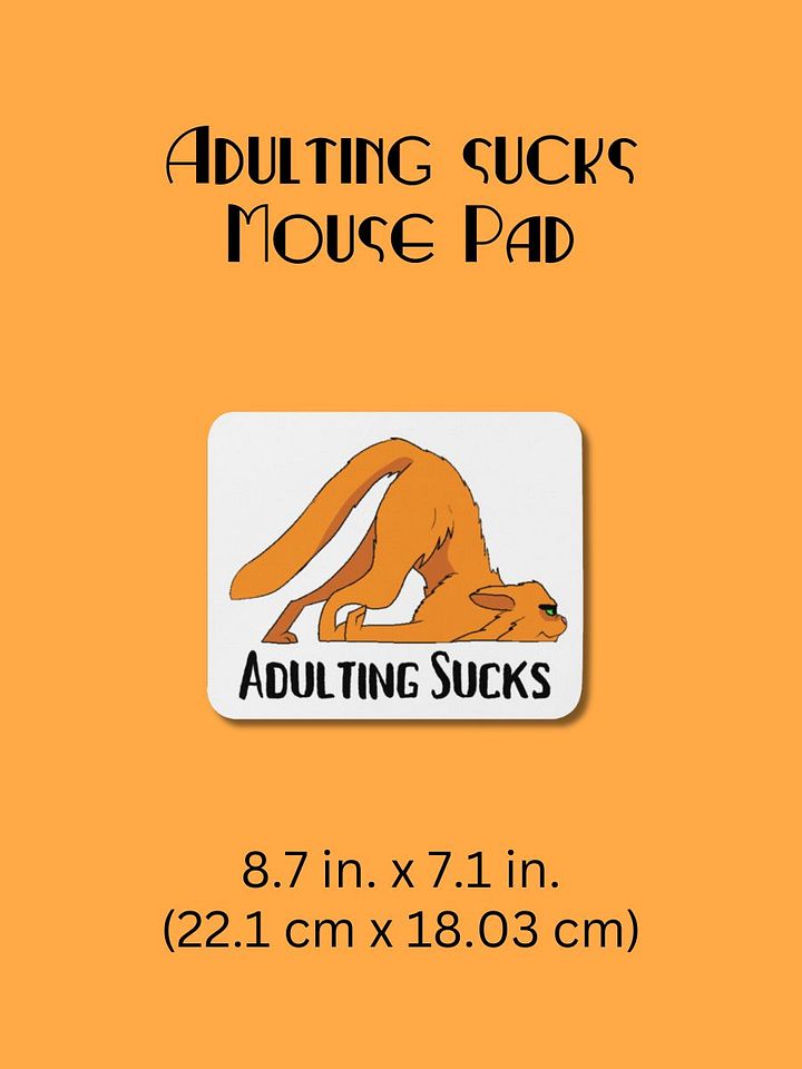 Adulting Sucks Mouse Pad - Drag Face Cat product image (1)