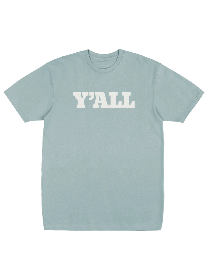 Y'ALL Premium Tee product image (1)