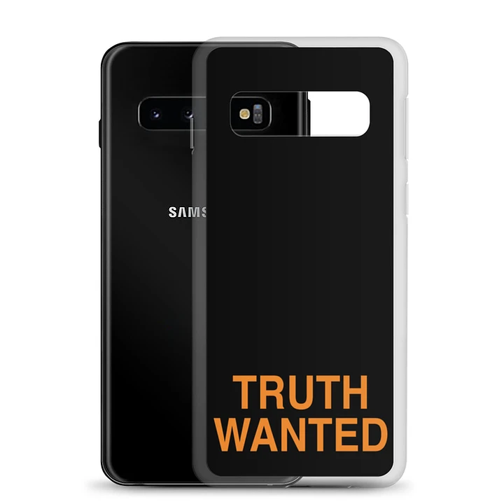 Truth Wanted Samsung Case product image (1)