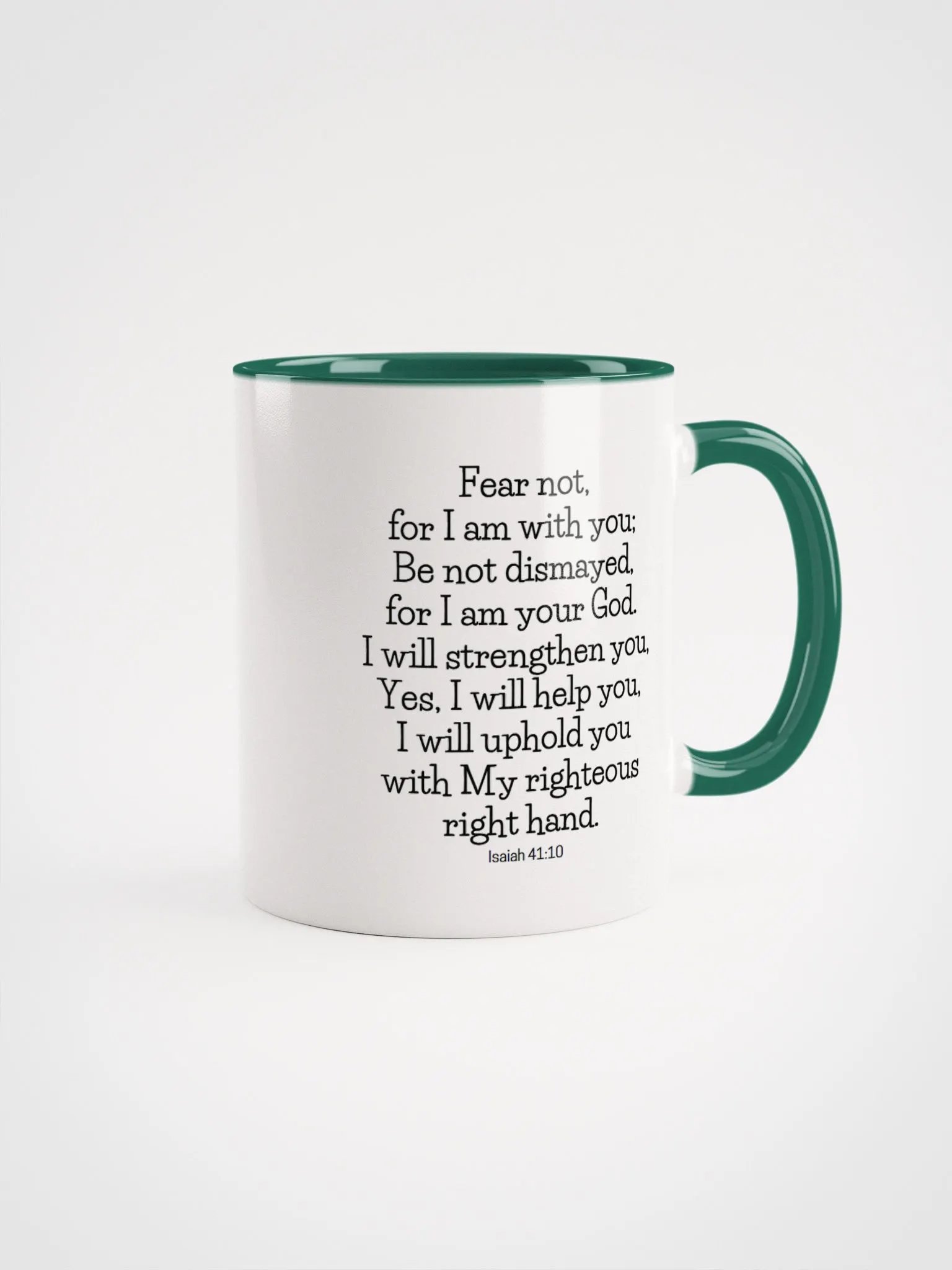 Fear Not For I Am With You Be Not Dismayed For I Am Your God Isaiah 41:10 Two-Tone Mug 11/15oz product image (1)