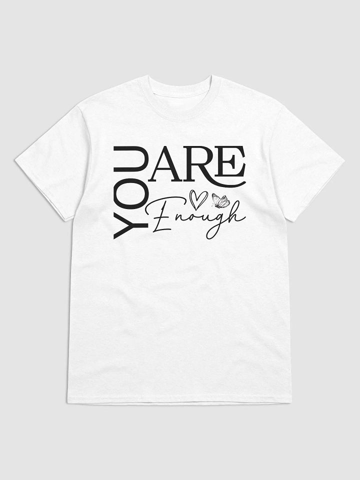 You Are Enough - Empowering Motivational Quote Unisex Heavyweight T-Shirt product image (1)