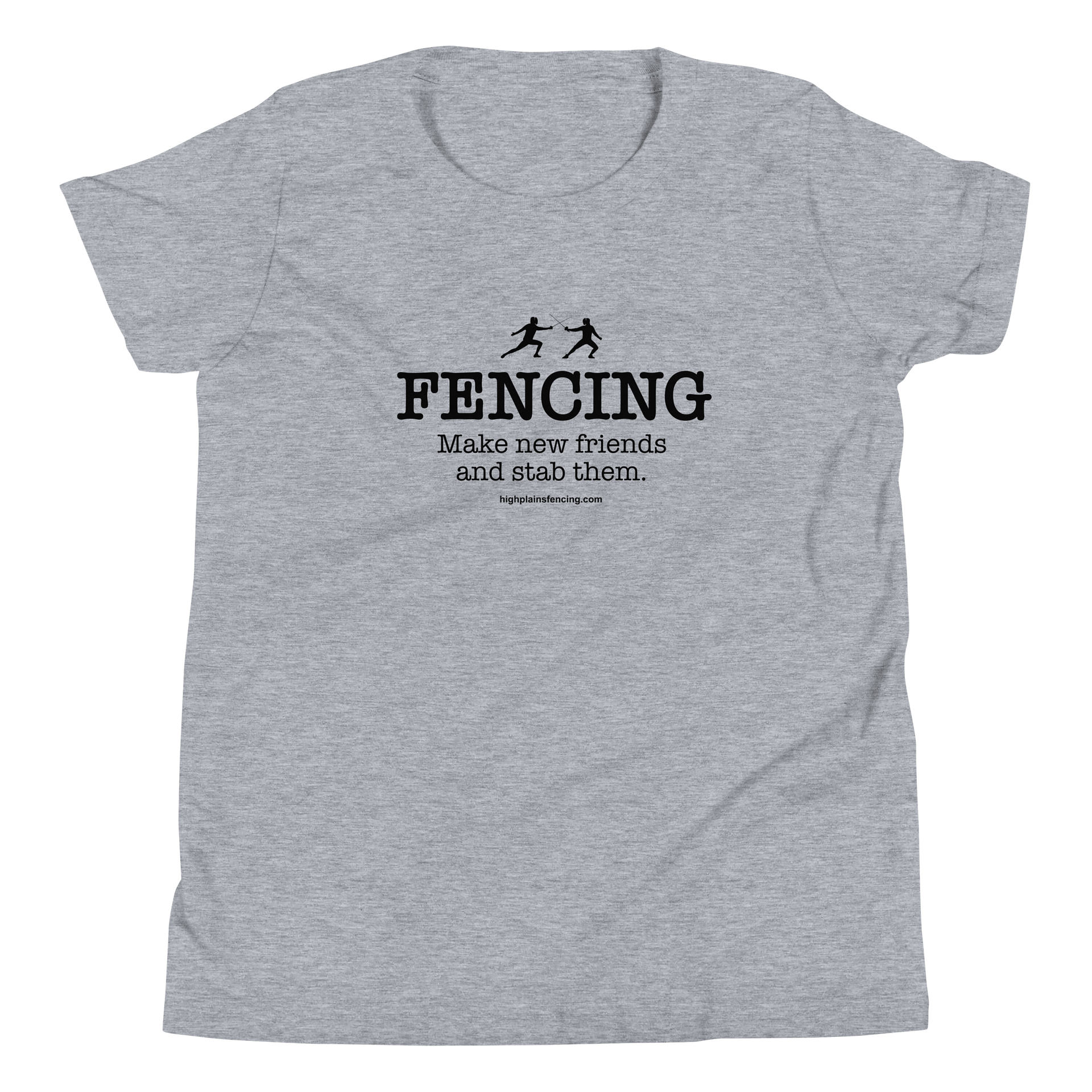 FENCING Make new friends ...Youth T-Shirt product image (7)