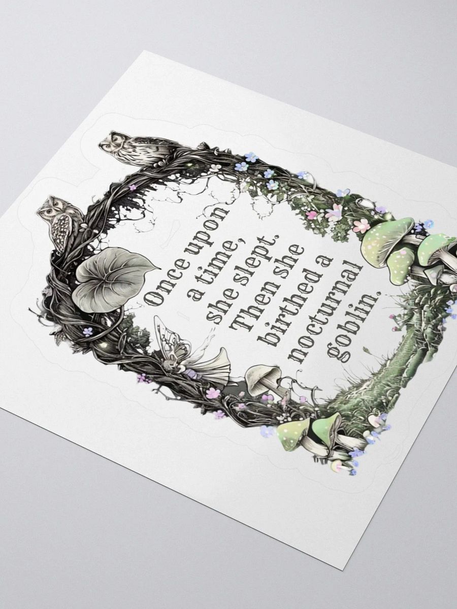 Once Upon A Time She Slept... - Funny Mom Sticker product image (7)