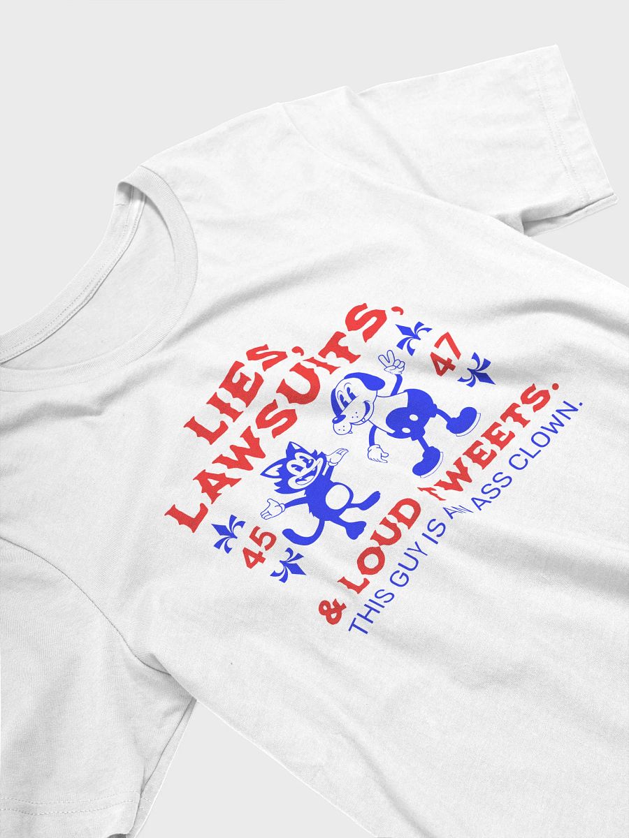 Lies, Lawsuits, & Loud Tweets - Unisex T-Shirt product image (2)