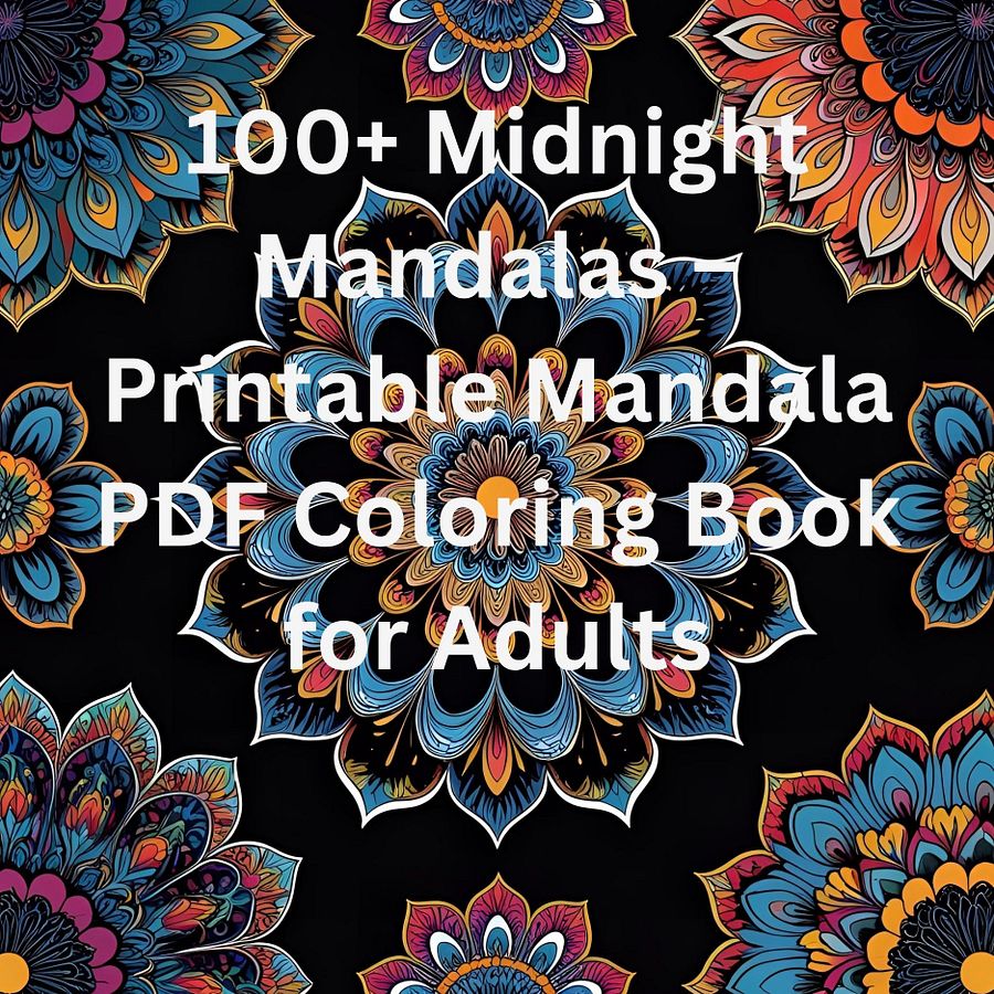 100+ Midnight Mandalas – Printable Mandala PDF Coloring Book for Adults product image (1)