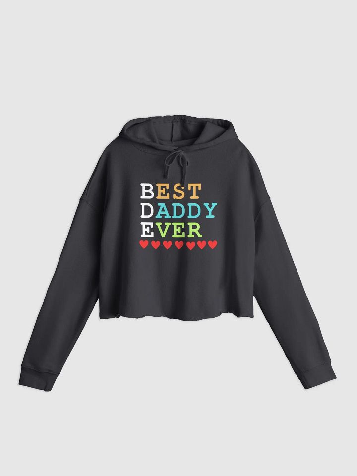 Best Daddy Ever Women’s Lightweight Cropped Hoodie product image (1)