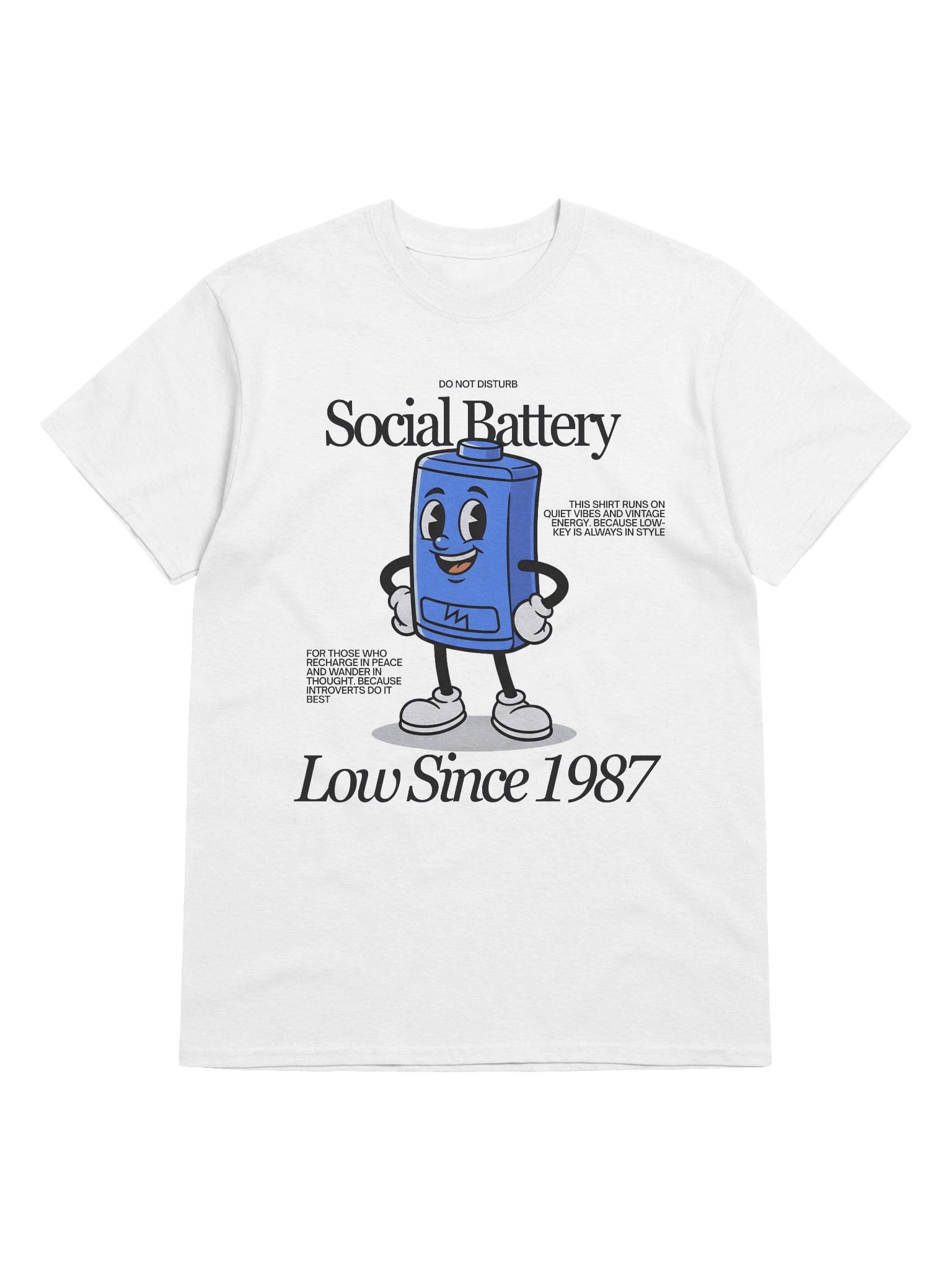 Social Battery Low Since 1987 unisex T-Shirt product image (1)