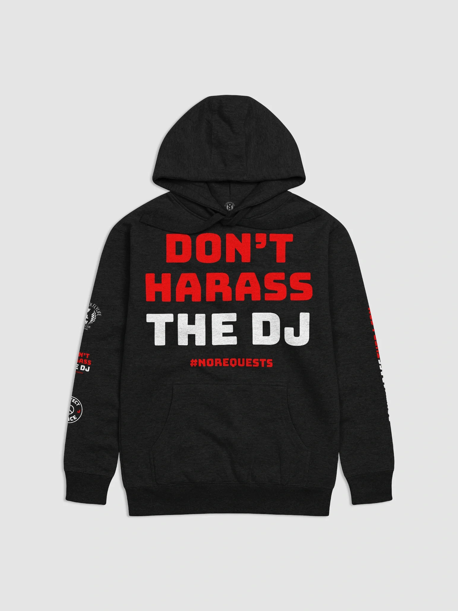 DONT HARASS THE DJ - Black Hoodie product image (8)