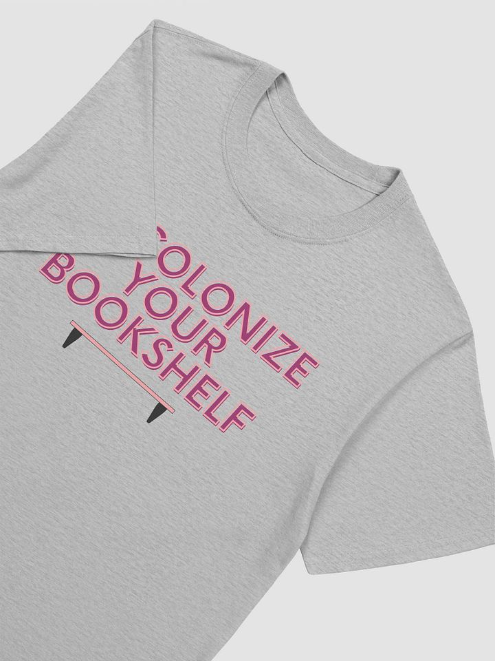 Decolonize Your Bookshelf Unisex T-Shirt V7 product image (5)