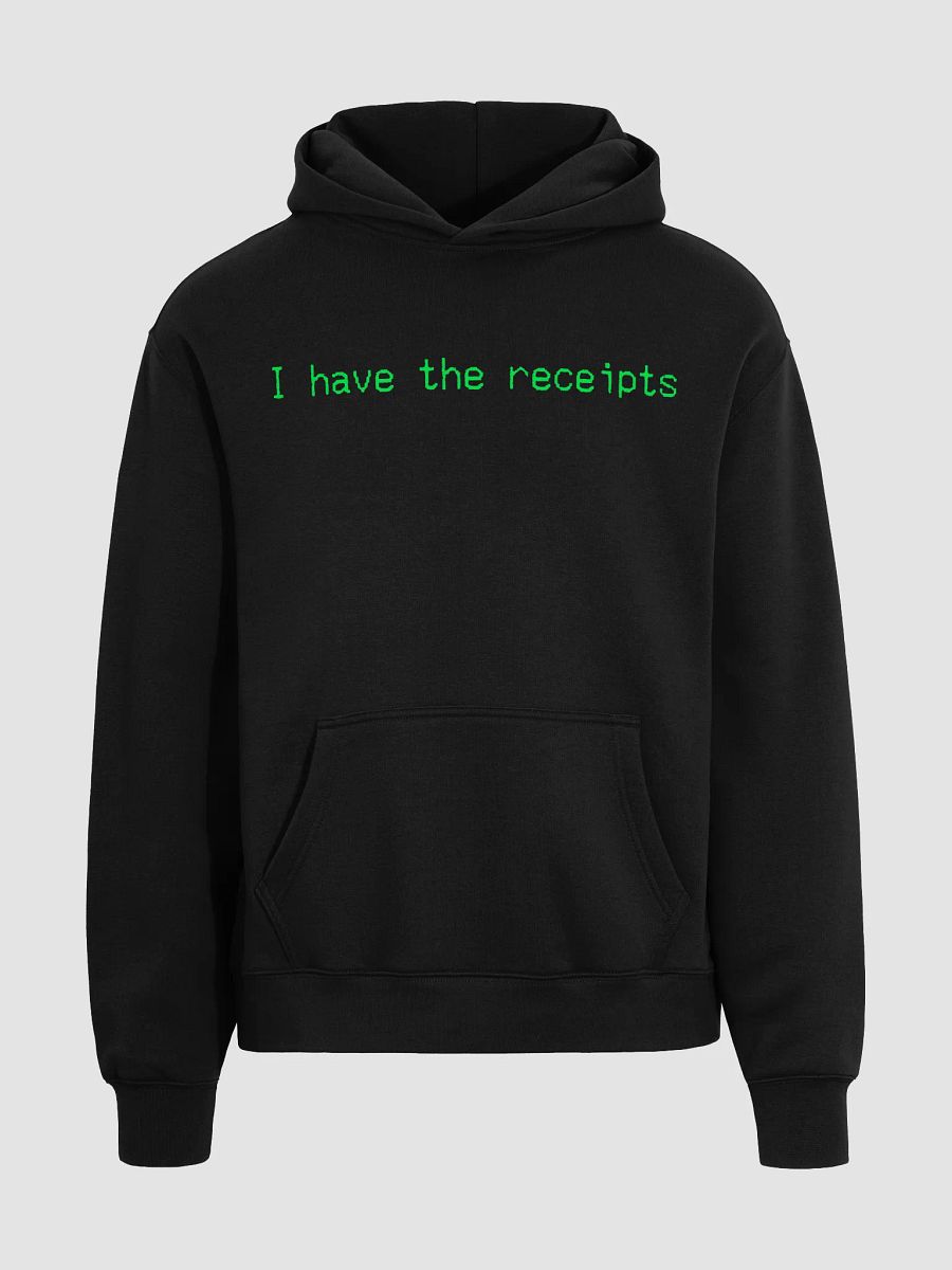 I have the receipts. black/green, oversized hoodie product image (3)
