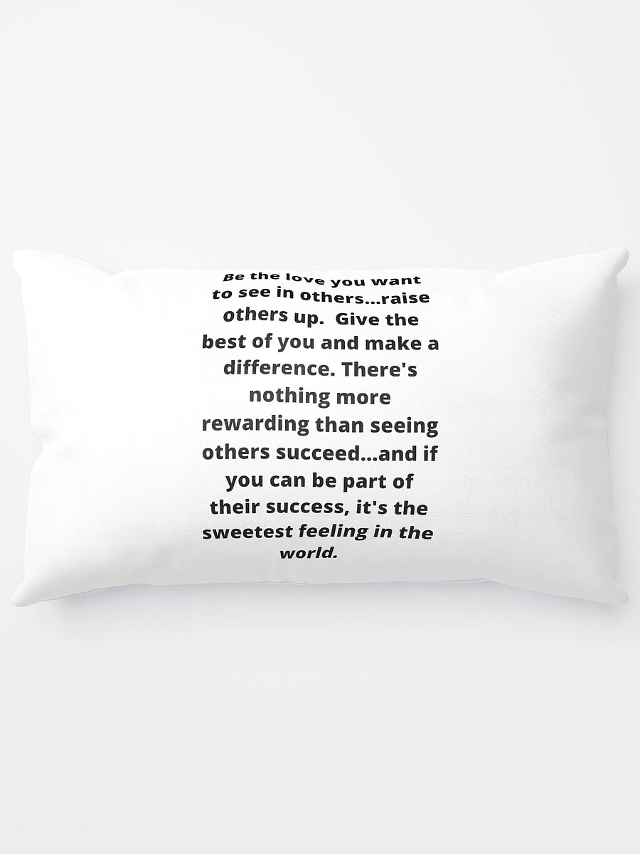 Raise Others Up Pillow product image (9)