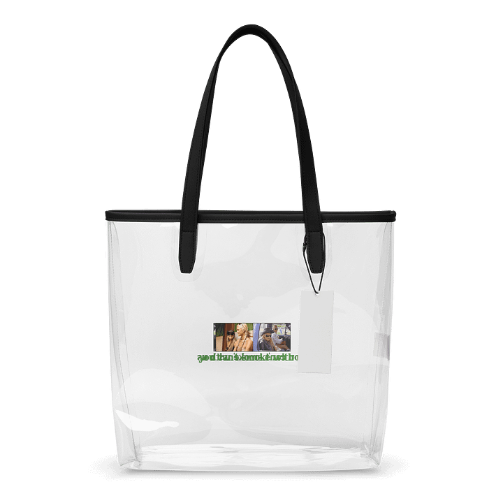 You can't smoke with us (clear tote) product image (1)