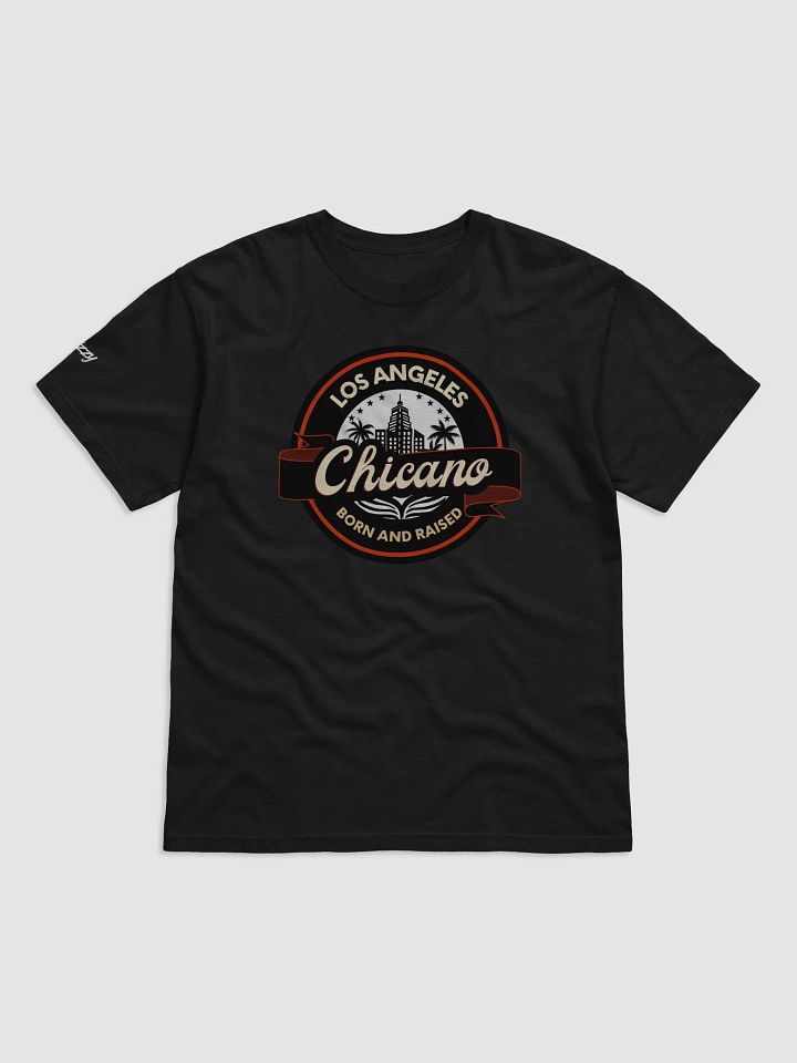 Los Angeles Chicano Born and Raised T-Shirt product image (2)