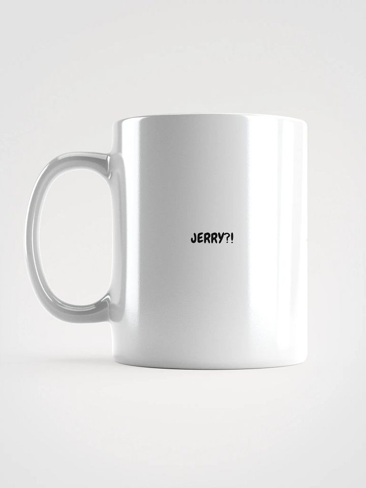 JERRY?! Mug product image (1)