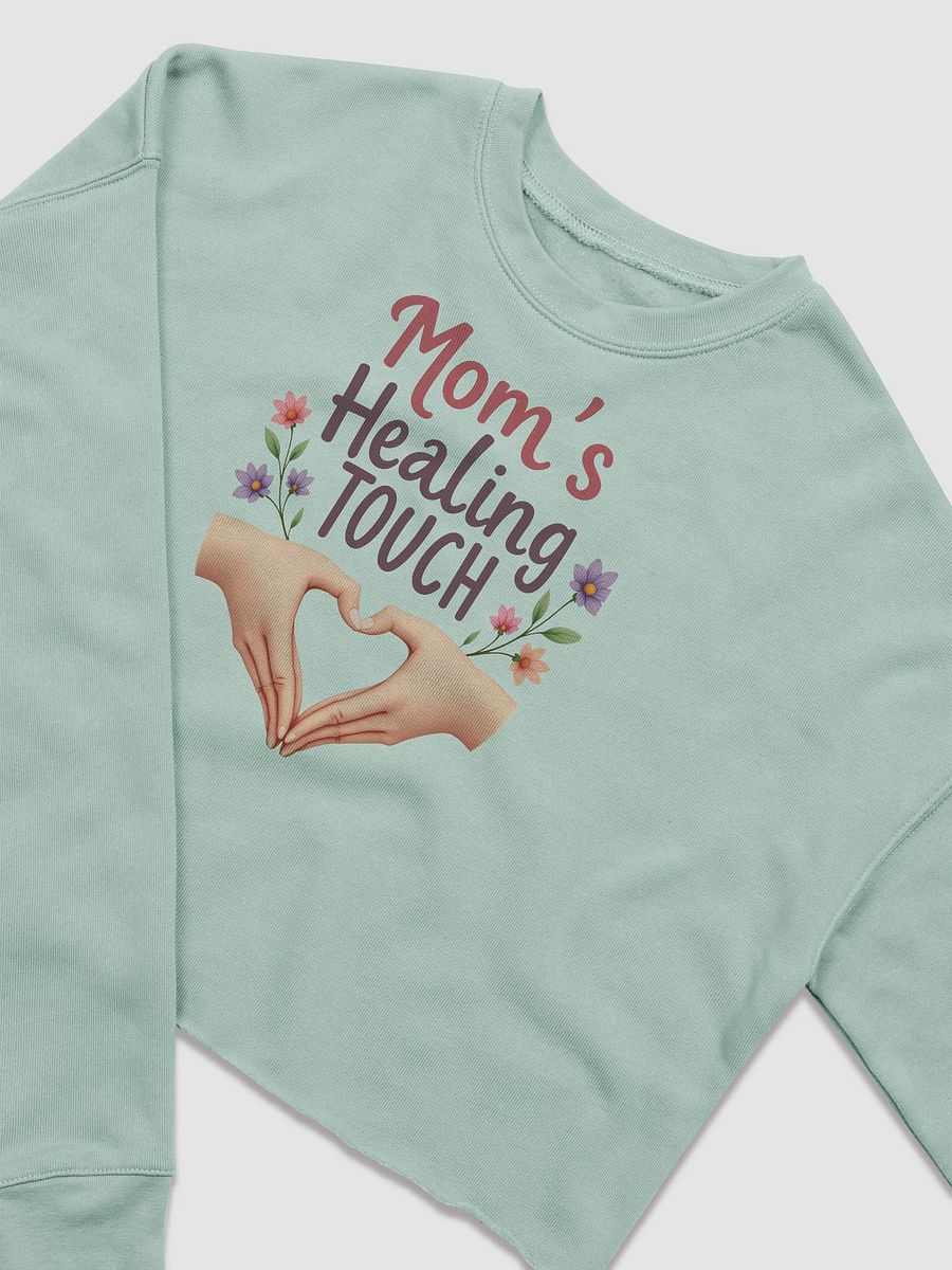 Mom's Healing TOUCH Crop Sweatshirt product image (15)