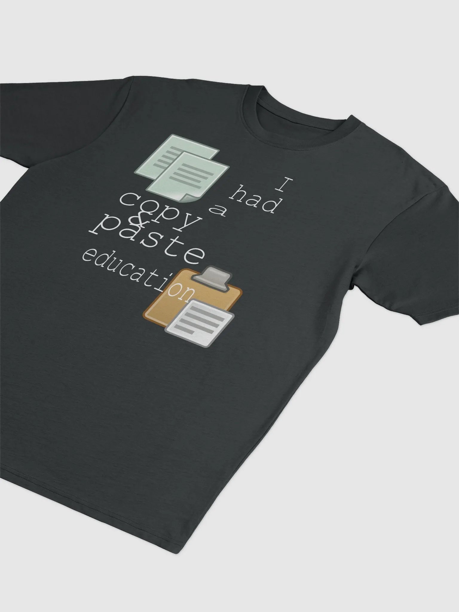 I Had A Copy & Paste Education - Colour - Cotton Heritage Men's Premium Heavyweight Tee product image (2)