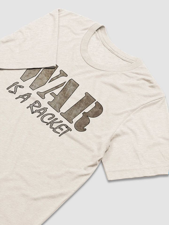 War Is A Racket - Metal - Bella+Canvas Triblend Short Sleeve T-Shirt product image (2)