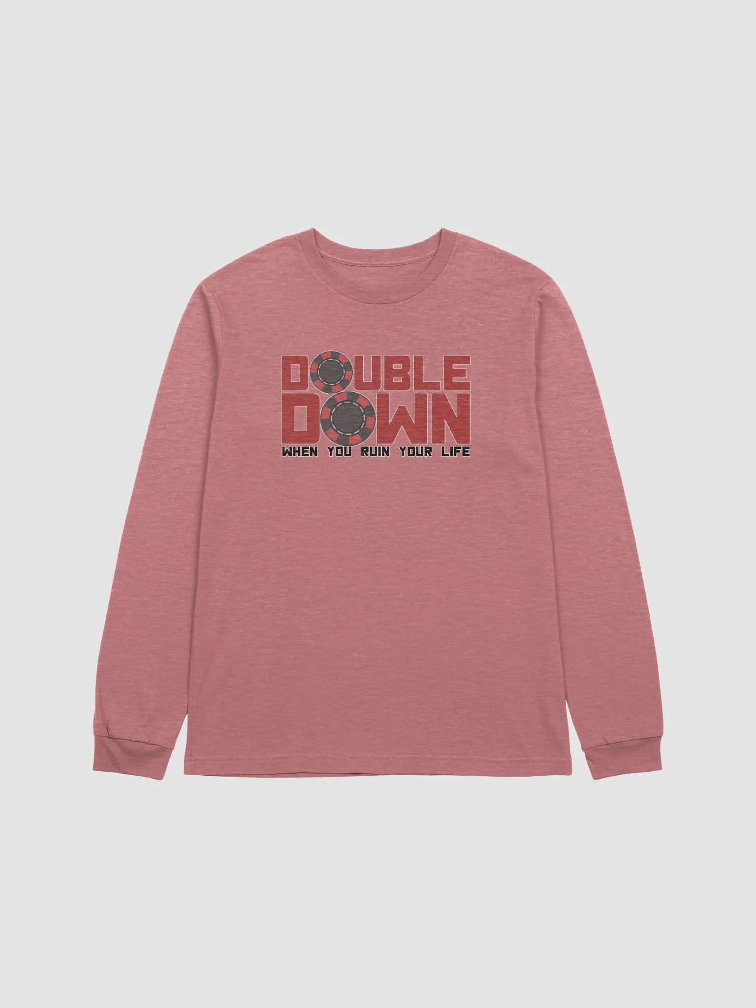 DOUBLE DOWN WHEN YOU RUIN YOR LIFE product image (29)