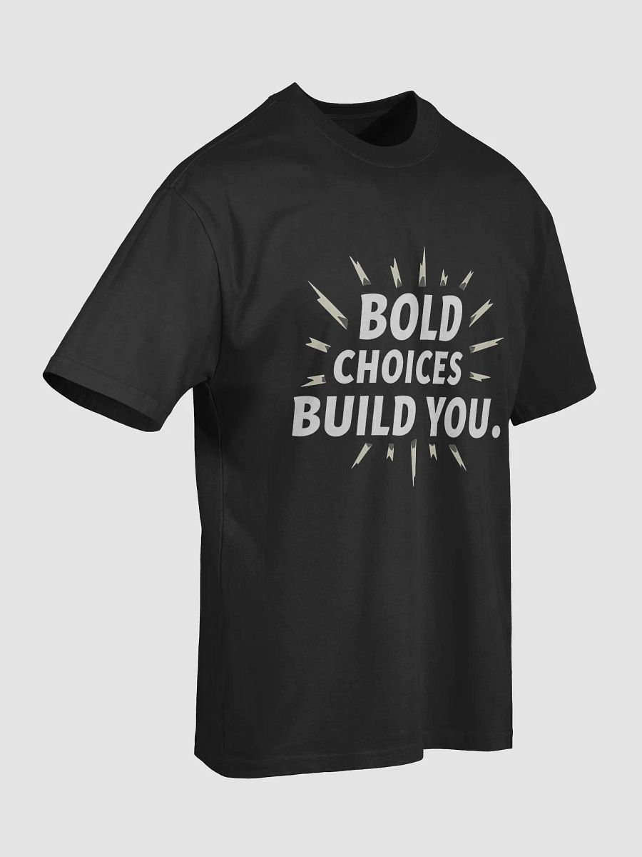 Unlock Your Inner Strength with Angelina Jolie’s Inspiring Quote:  Bold Choices Build You – Empower Your Life with This Exclusive Motivational T-Shirt! product image (7)