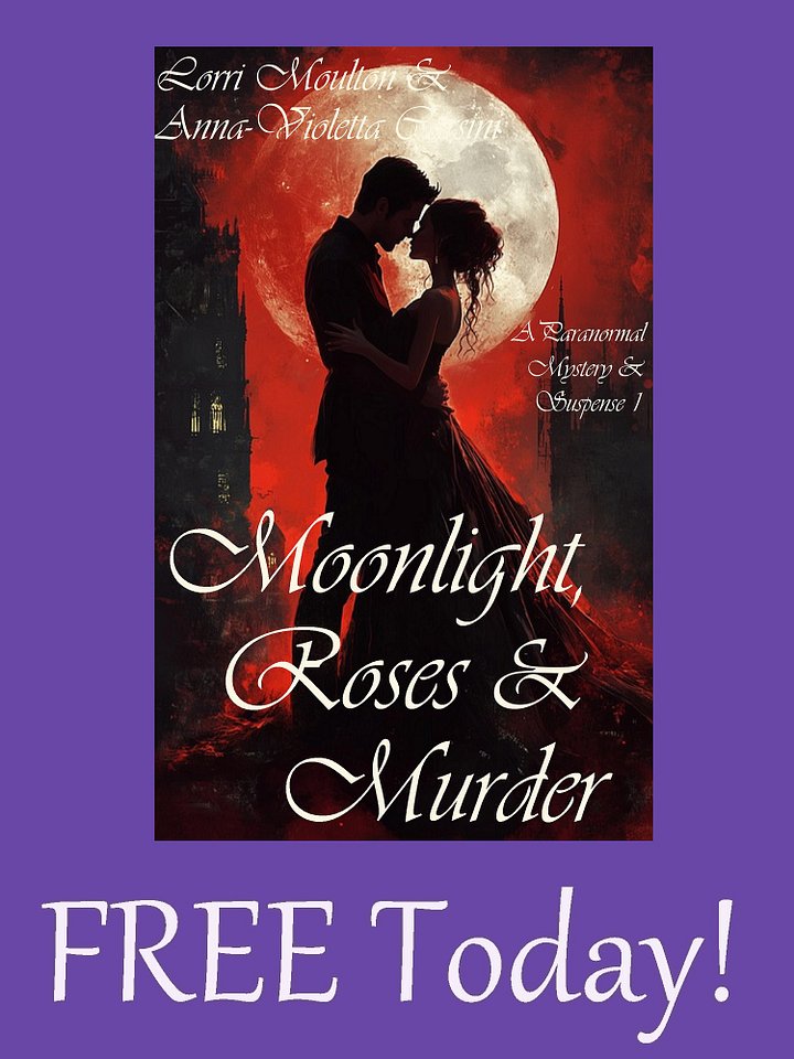 Moonlight, Roses & Murder EBOOK - FREE TODAY! product image (1)