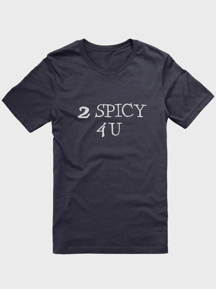 2 Spicy 4 U tee -dark product image (76)