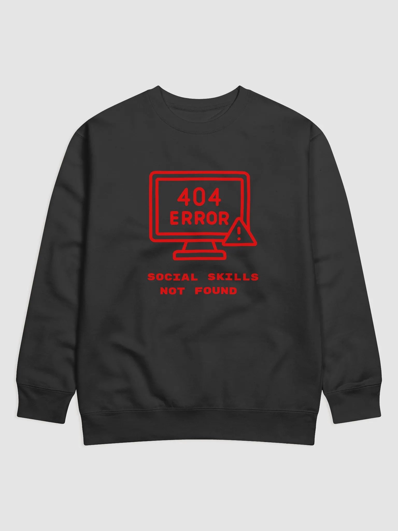 404 Error Social Skills Not Found Sweatshirt product image (2)