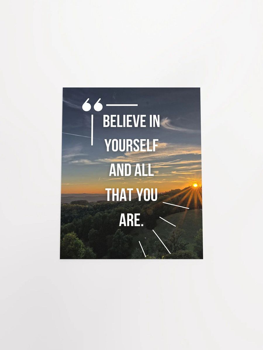 Believe in yourself sustainable Poster product image (4)