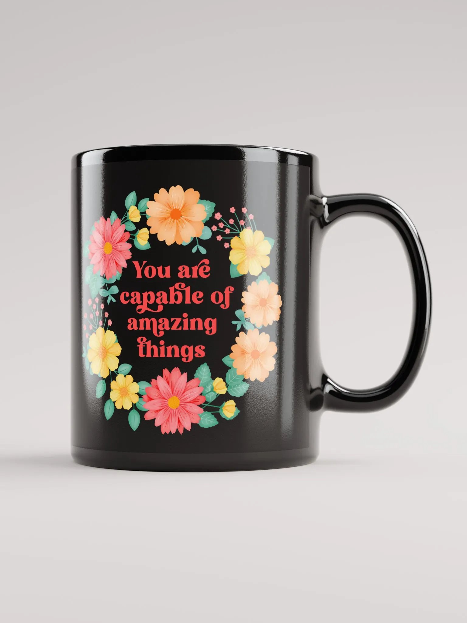 You are capable of amazing things - Black Mug product image (1)