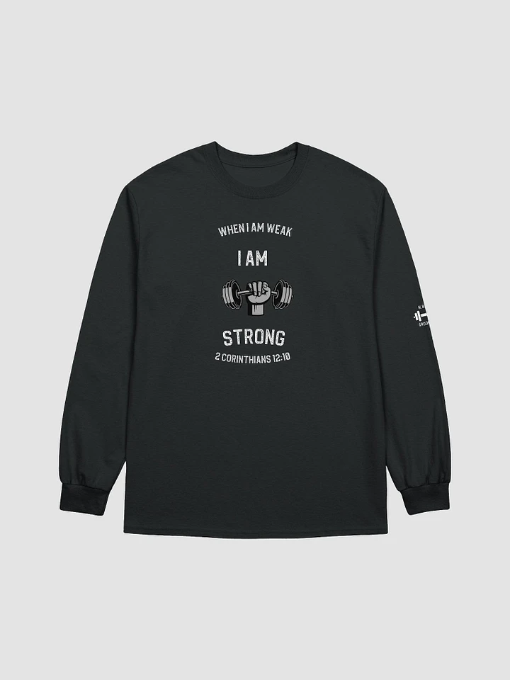 I Am Strong Unisex Long Sleeve product image (1)