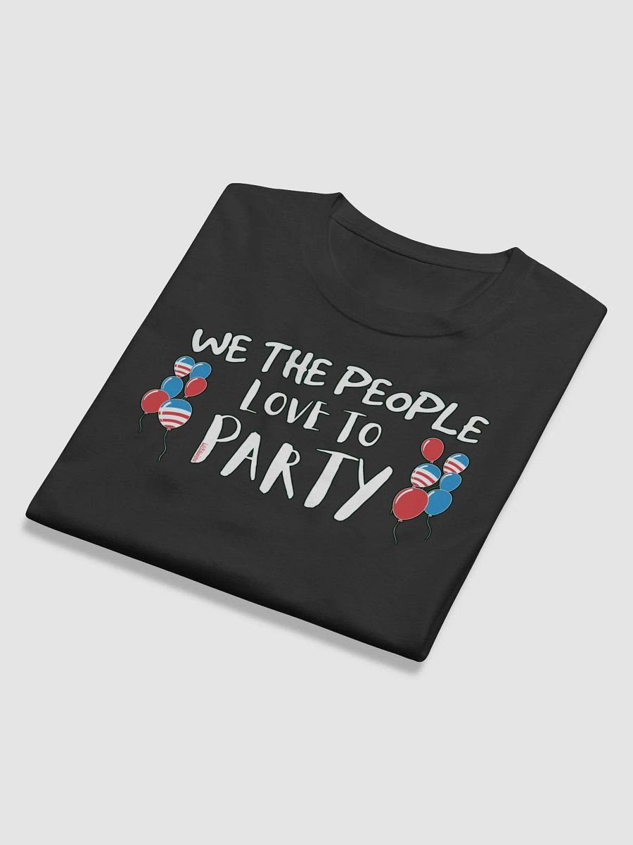 WE THE PEOPLE LOVE TO PARTY product image (11)