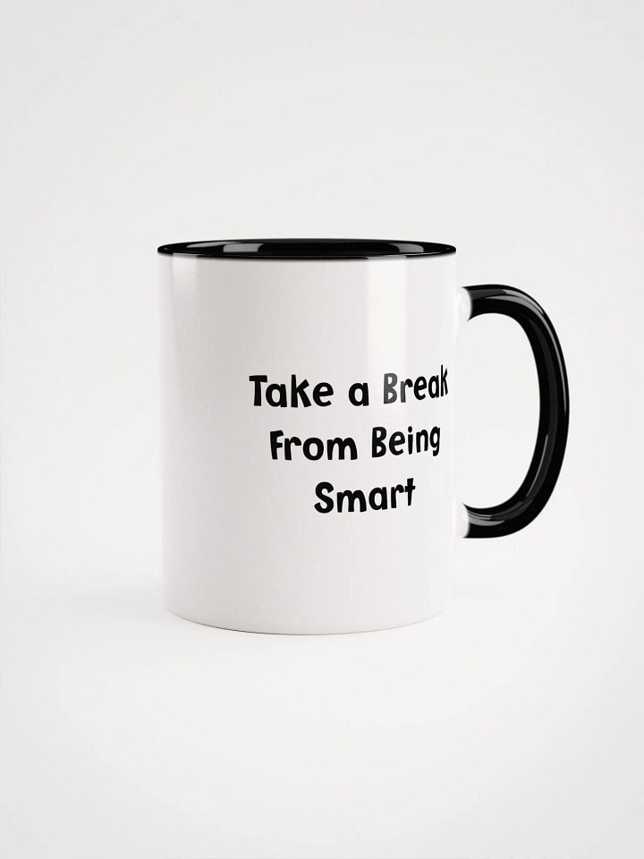 Coffee Mug - (Take a Break) product image (25)
