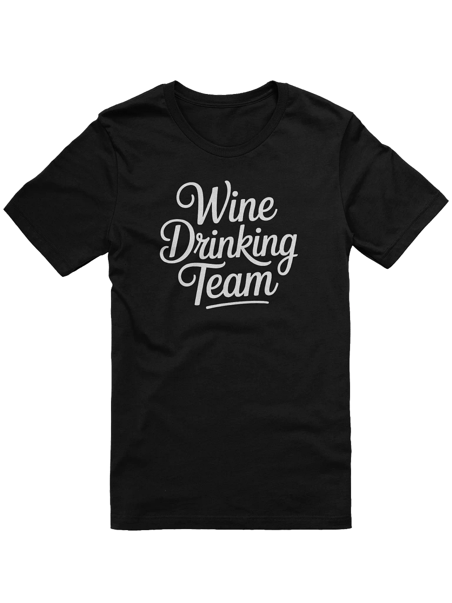 Join the "Wine Drinking Team" - Your Essential Tee for Wine Lovers & Tastings product image (5)