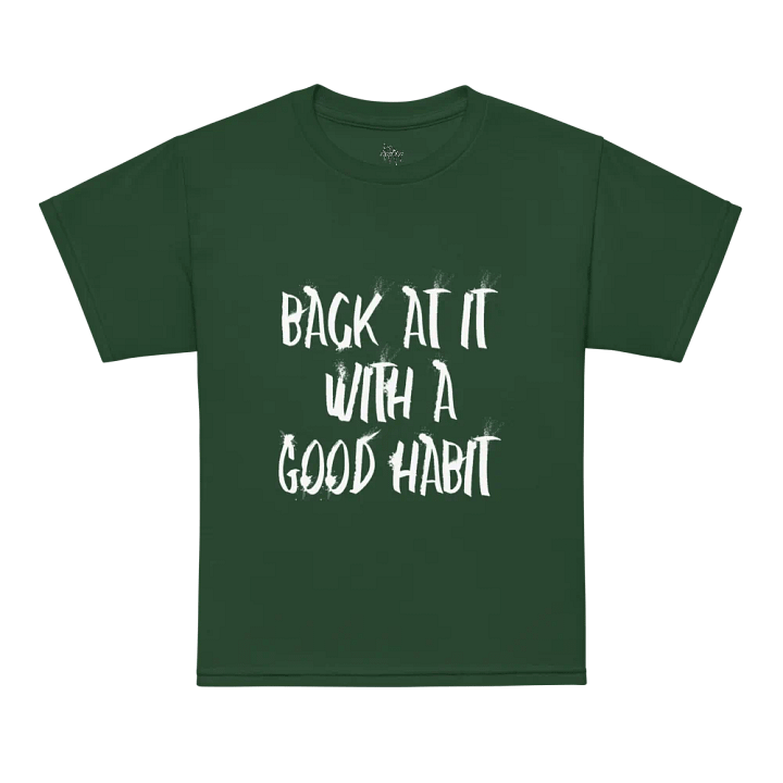 "Back At It With A Good Habit" Gildan Youth Sports Tee product image (17)